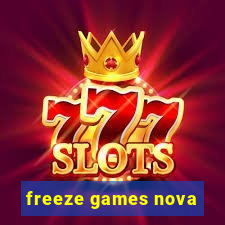 freeze games nova